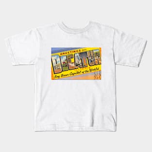 Greetings from Decatur Illinois - Vintage Large Letter Postcard Kids T-Shirt